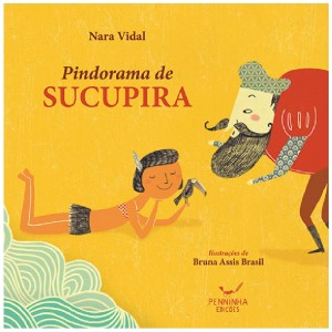 PINDORAMA DE SUCUPIRA NARA VIDAL ED MAZZA