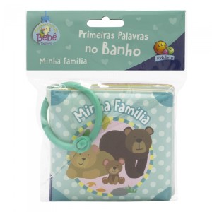 PRIMEIRAS PALAVRAS NO BANHO MINHA FAMILIA TODOLIVRO