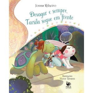 DEVAGAR E SEMPRE, TARSILA SEGUE EM FRENTE ED FOCA NO LIVRO