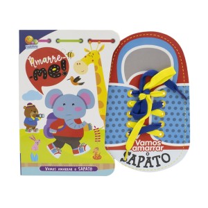 AMARRE-ME! VAMOS AMARRAR O SAPATO TODOLIVRO