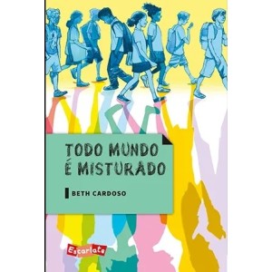 (ENCOMENDA) TODO MUNDO É MISTURADO  ED ESCARLATE