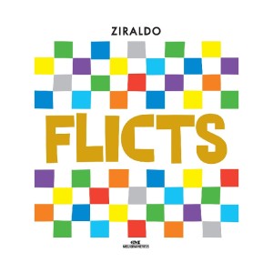 FLICTS ZIRALDO ALVES PINTO ED MELHORAMENTOS