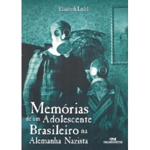 MEMORIAS DE UM ADOLESCENTE BRASILEIRO NA ALEMANHA