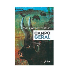 CAMPO GERAL - JOÃO GUIMARÃES ROSA - GLOBAL