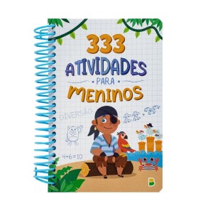 333 ATIVIDADES PARA MENINOS ESPIRAL TODOLIVRO
