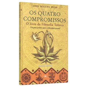 OS QUATRO COMPROMISSOS MIGUEL DON RUIZ - BEST SELLER